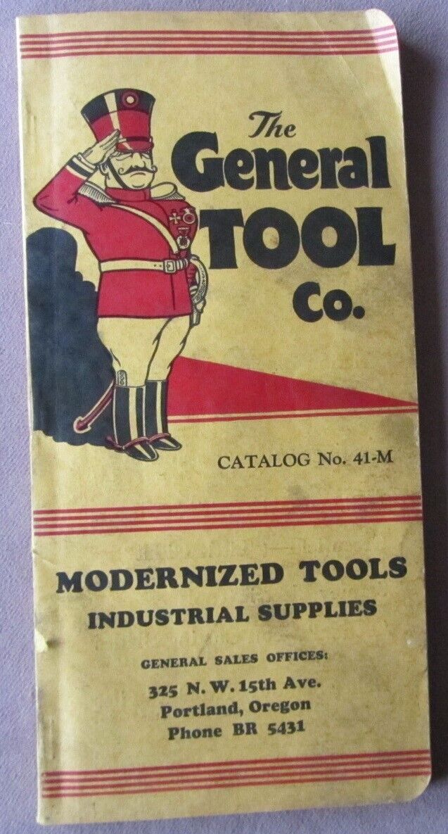 1941 General Tool Catalog Tools+ Industrial Supplies Tool Chests Portland 200 pg