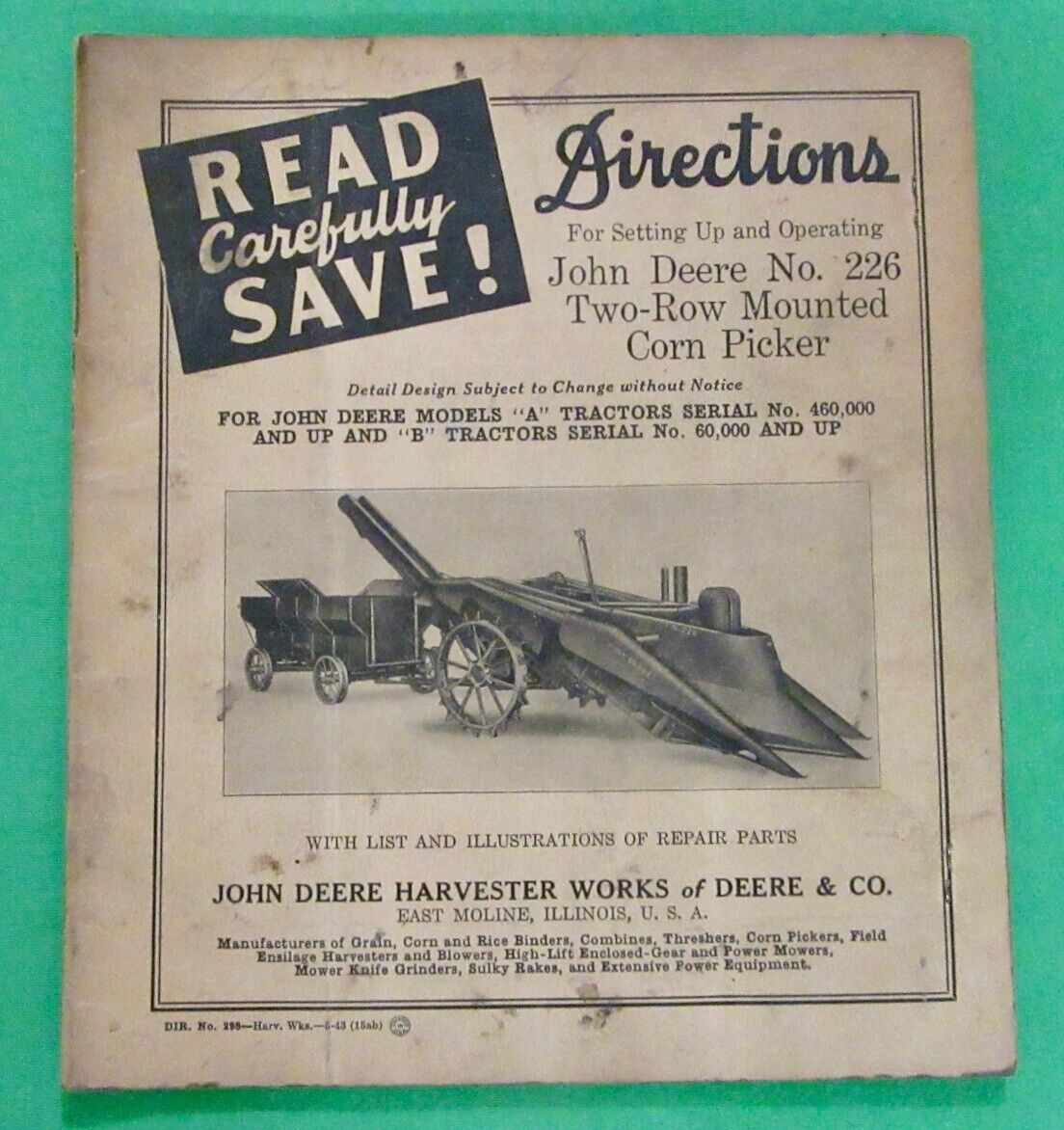 John Deere 226 2 Row Mounted Picker Operator's Manual Dir 298 (May1943) Original