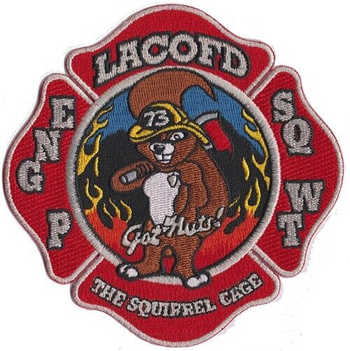 LA County Station 73 Go Nuts The Squirrel Cage NEW Fire Patch 