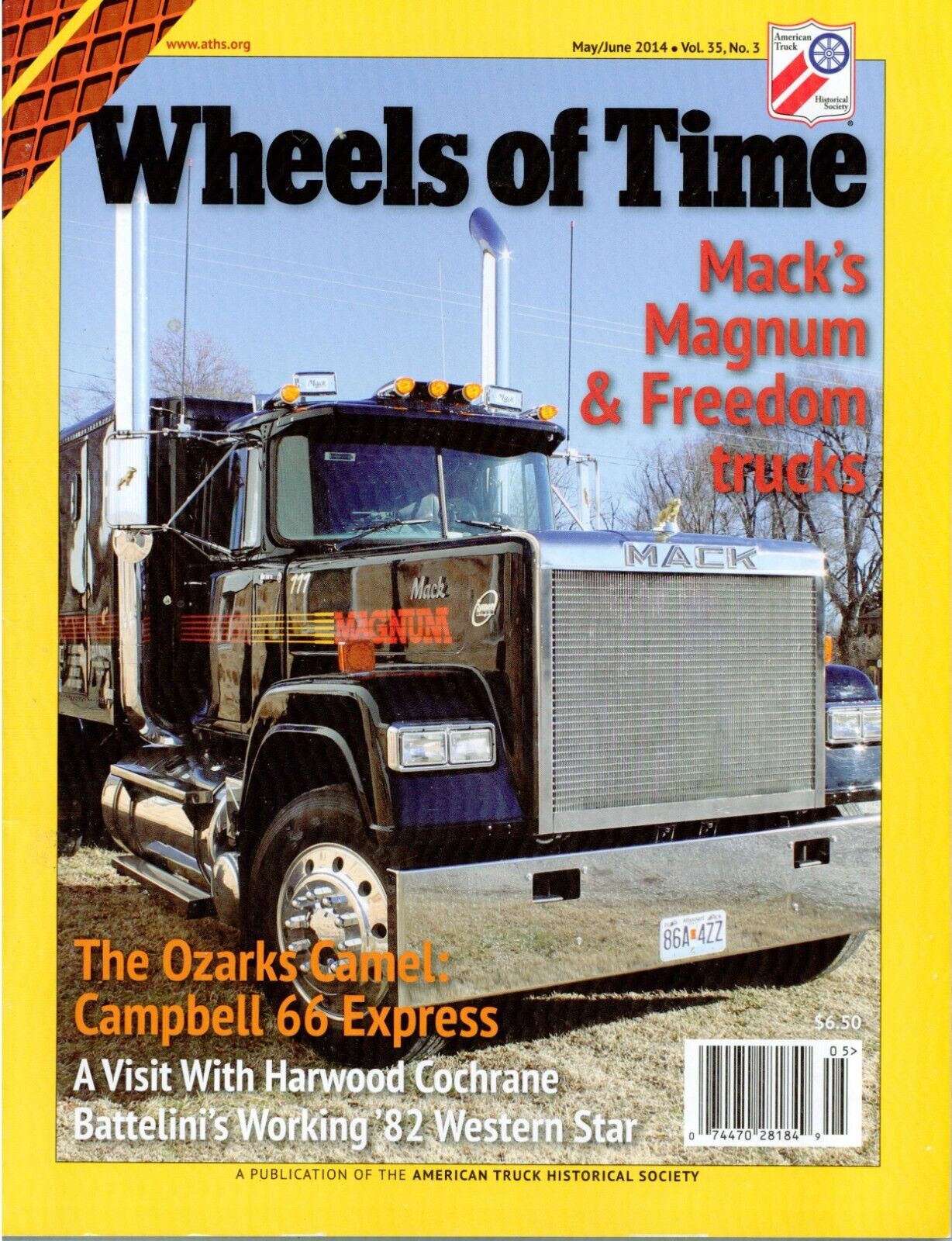 Mack Magnum & Freedom Trucks, Campbell Express, Overnight Transportation
