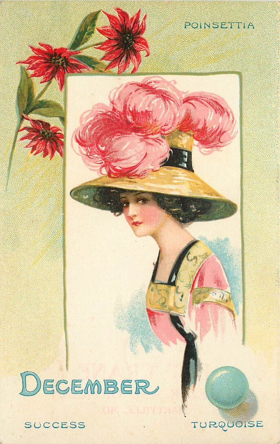c1910 Birthday Horoscopes December Turquoise Pretty Girl in Huge Hat Poinsettia