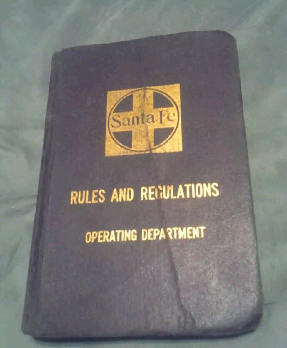 Vintage 1927 Sante Fe Railroad Rules & Regulations Operating Dept-Shows Wear