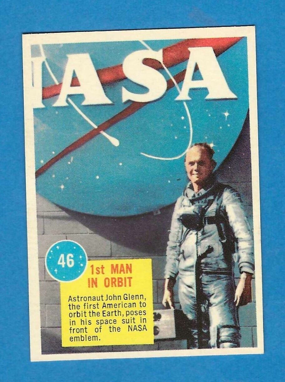 1963 TOPPS NASA ASTRONAUTS #46 1ST MAN IN ORBIT JOHN GLENN