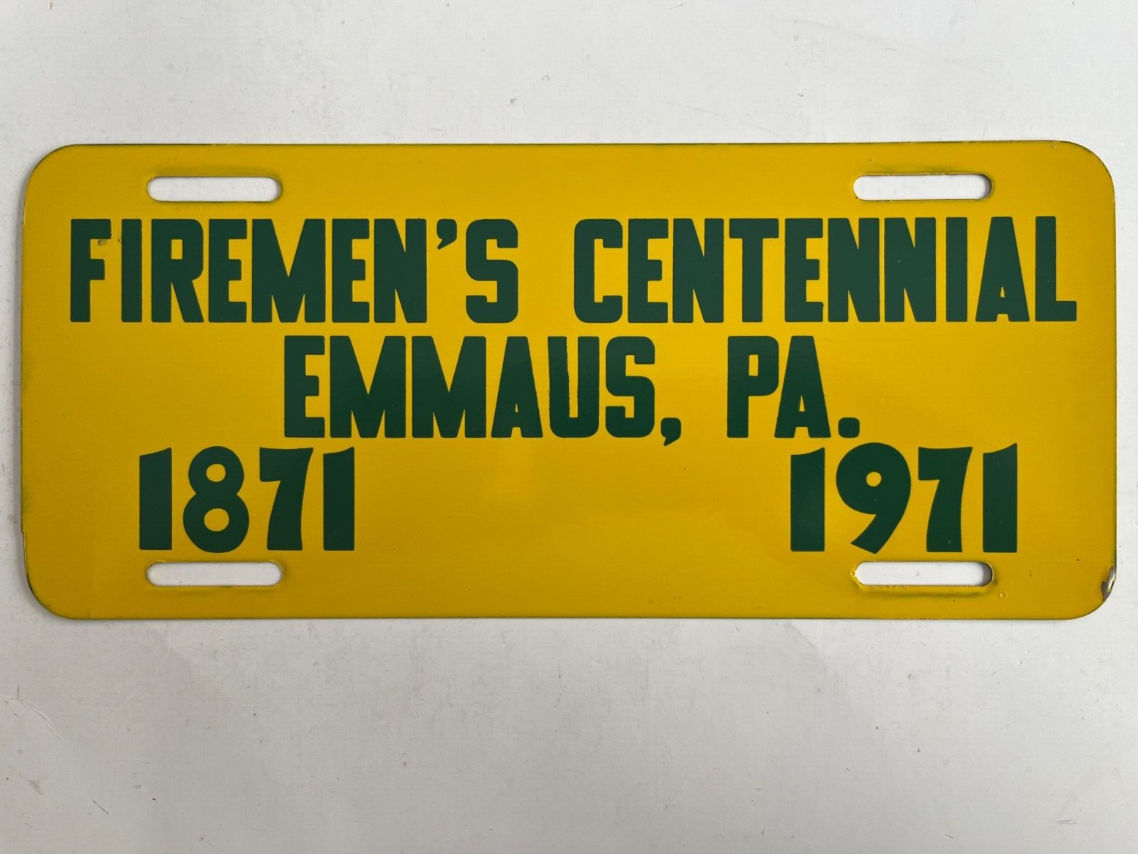 1971 Emmaus Pennsylvania Firemen\'s Centennial Front License Plate Topper Booster
