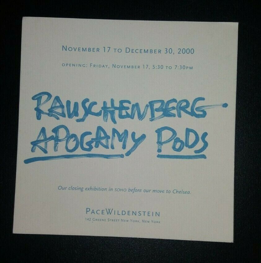 ROBERT RAUSCHENBERG: APOGAMY PODS, Pace/Wildenstein 2000 gallery invitation art