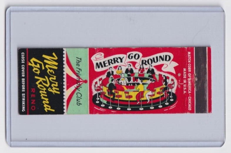 MERRY GO ROUND bar and club - 1940\'s gaming matchcover - 2nd st. - Reno, Nevada