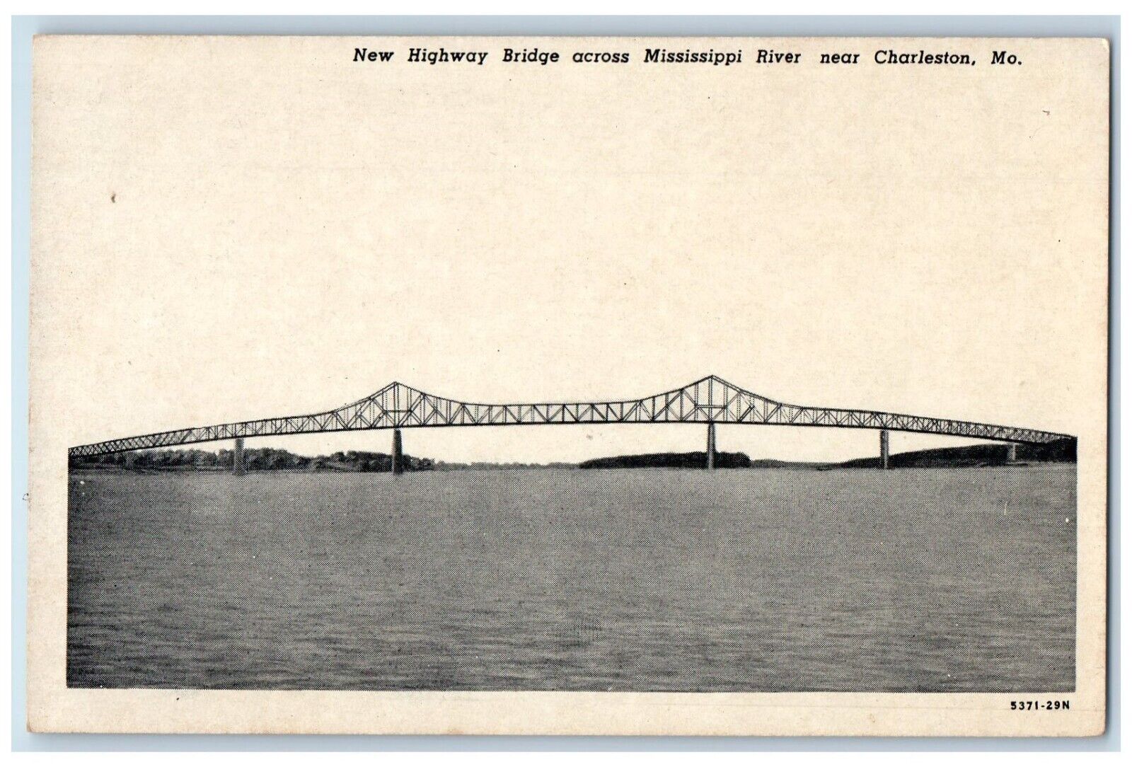 c1930's New Highway Bridge Across Mississippi River Near Charleston MO Postcard