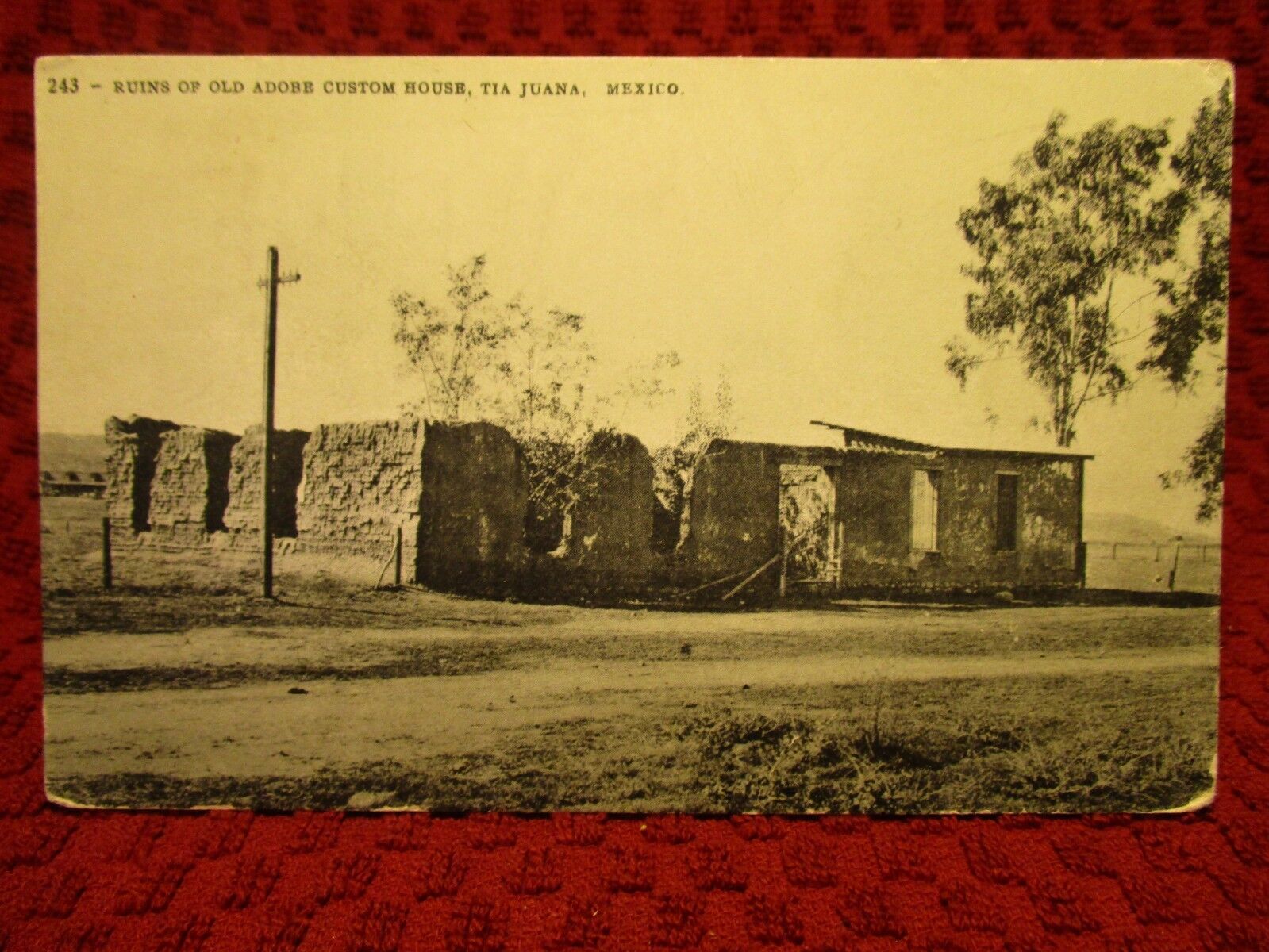 EARLY 1900\'S. TIA JUANA MEXICO. RUINS OF ADOBE HOUSE. POSTCARD J10