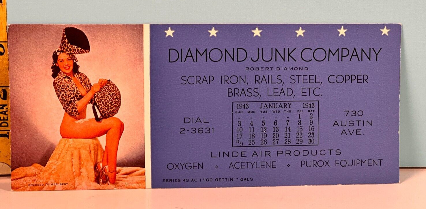 1943 Diamond Junk Co Scrap steel, copper, brass lead etc adv -Pinup Blotter.