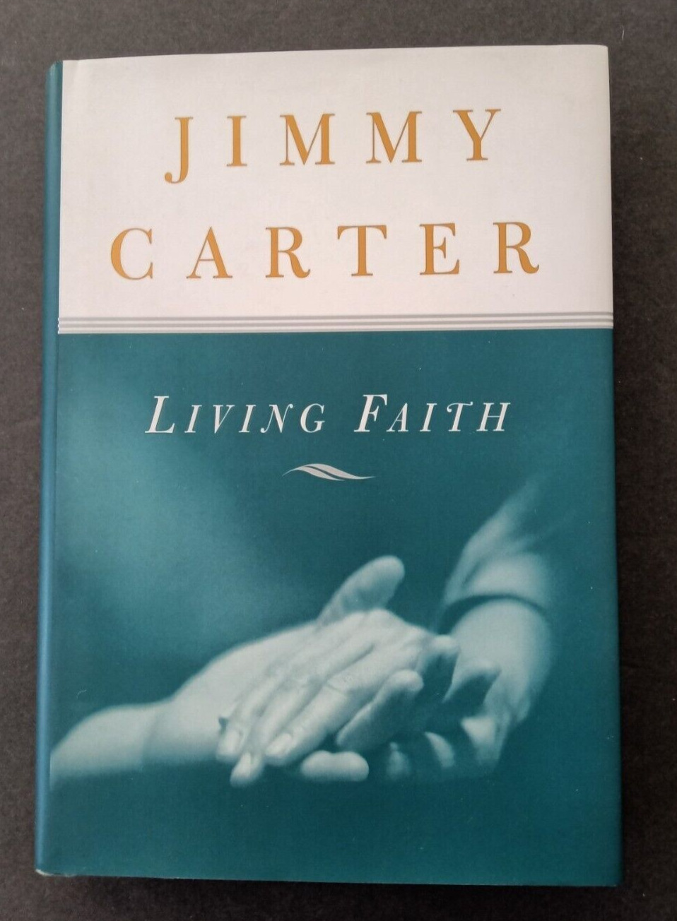 BECKETT Authenticated signed Jimmy Carter book - JIMMY CARTER, Living Faith