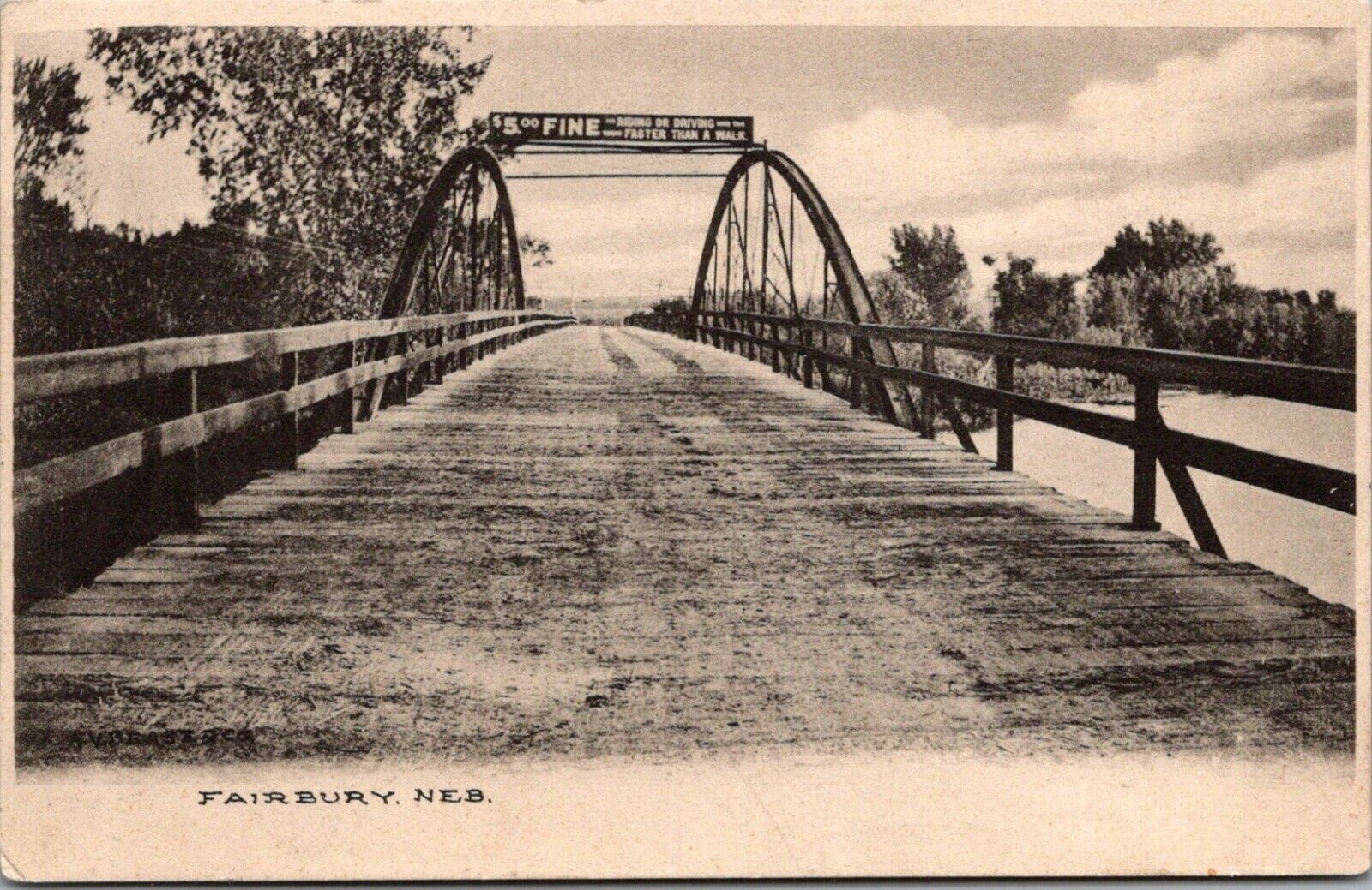 Fairbury Nebraska~Pony Truss Through Bridge~Wood Planks~$5 Fine Too Fast~c1910
