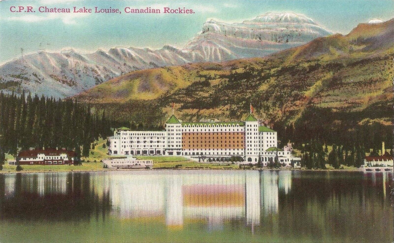 Postcard Canada Alberta C.P.R. Chateau Lake Louise c1907-15 Unused NrMINT 