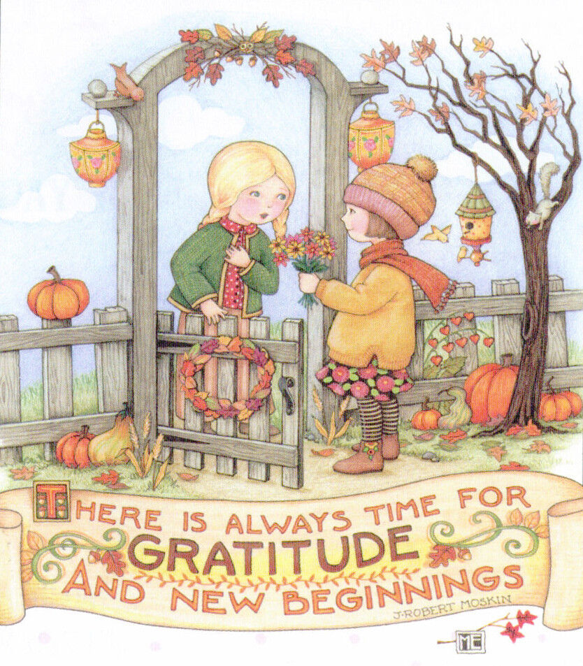 ALWAYS TIME FOR GRATITUDE-Handmade Thanksgiving Magnet-w/Mary Engelbreit art  