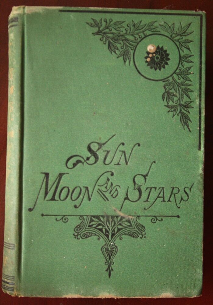 SUN MOON AND STARS by Agnes Giberne c. 1879 Robert Carter & Brothers ASTRONOMY
