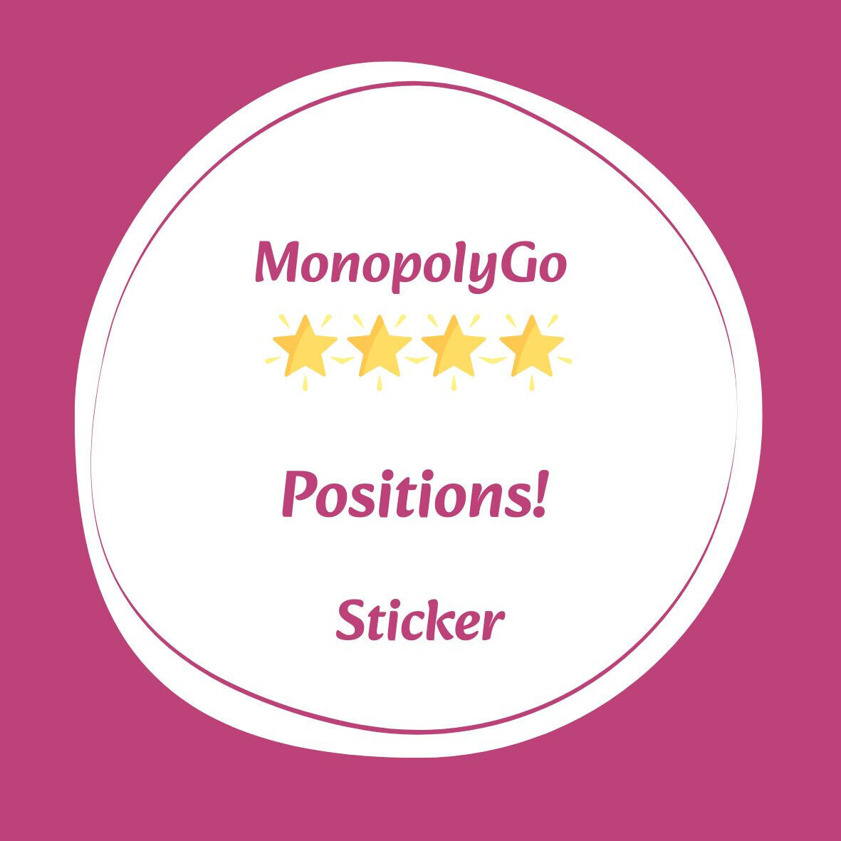 Positions Monopoly GO 4 Star ⭐️⭐️⭐️⭐️ Stickers -⚡️Cheap Fast DELIVERY⚡️