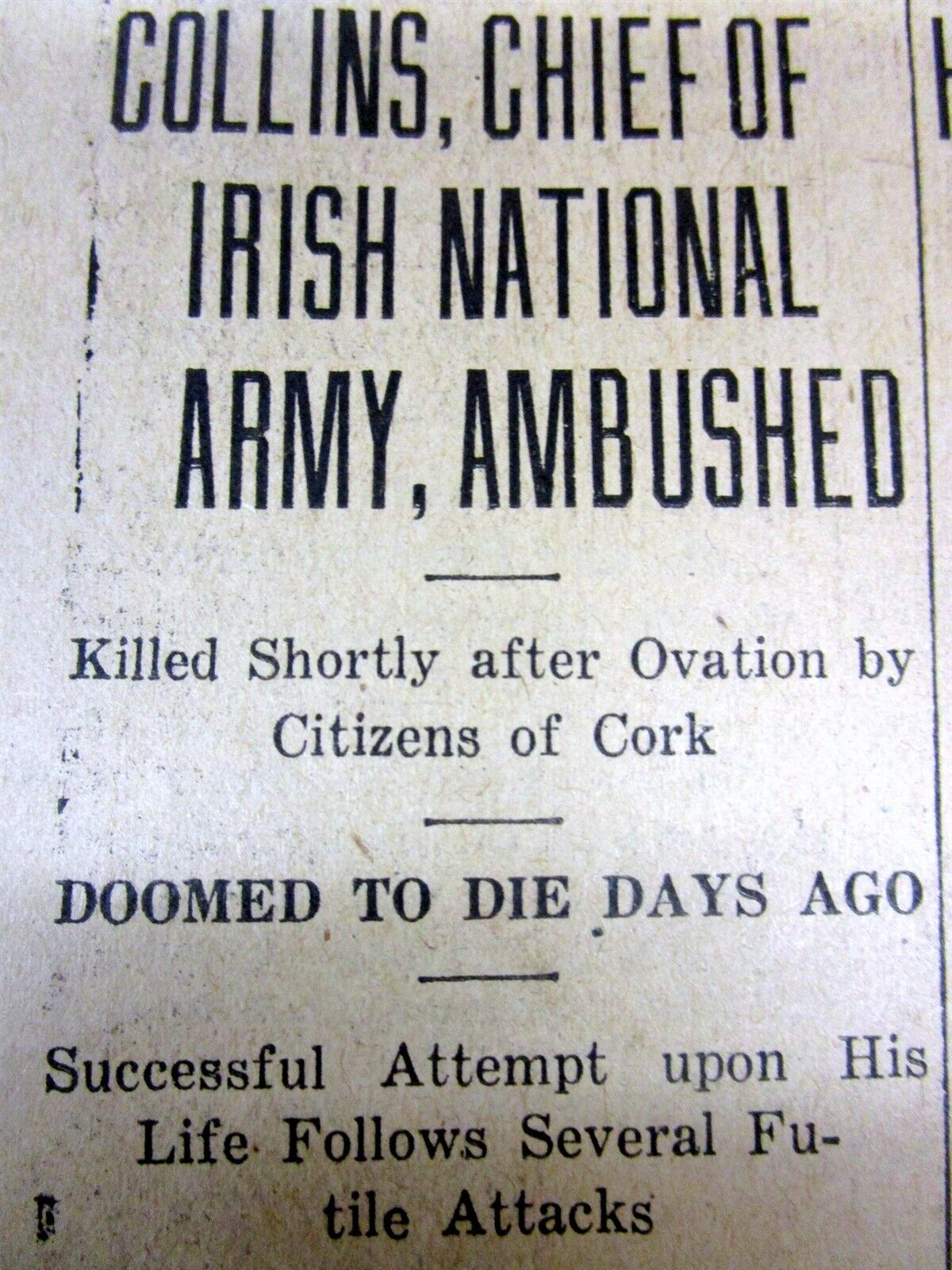 1922 newspaper MICHAEL COLLINS ASSASSINATED during the IRISH CIVIL WAR Ireland