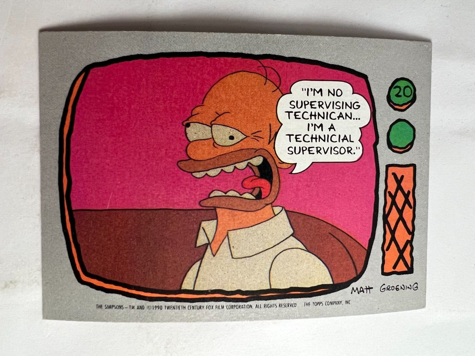 1990 Topps The Simpsons Homer Simpson I\'m no supervising technican #20