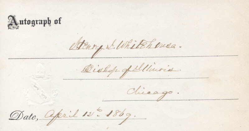 HENRY JOHN WHITEHOUSE - PRINTED CARD SIGNED IN INK 04/12/1869