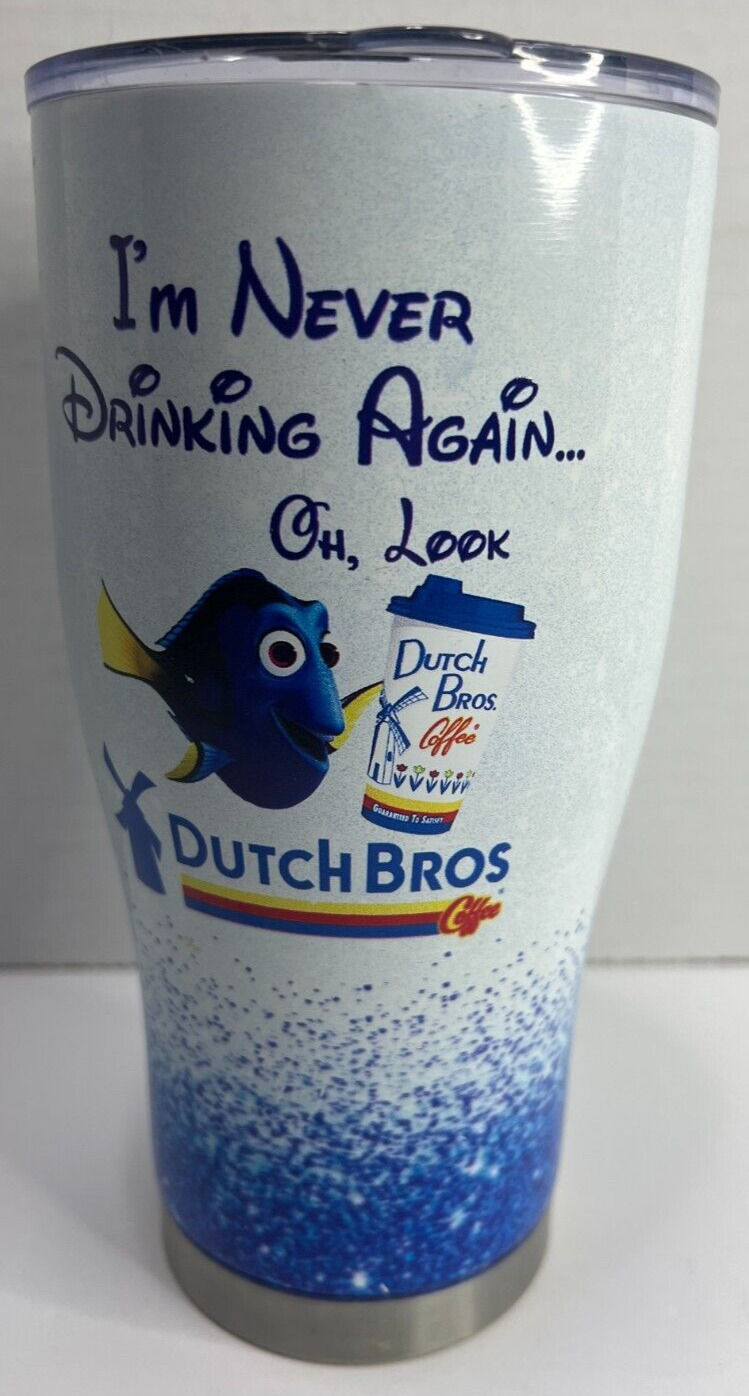 I'm Never Drinking Again Oh look Dutch Bros Coffee Metal Travel Tumbler Cup Dory