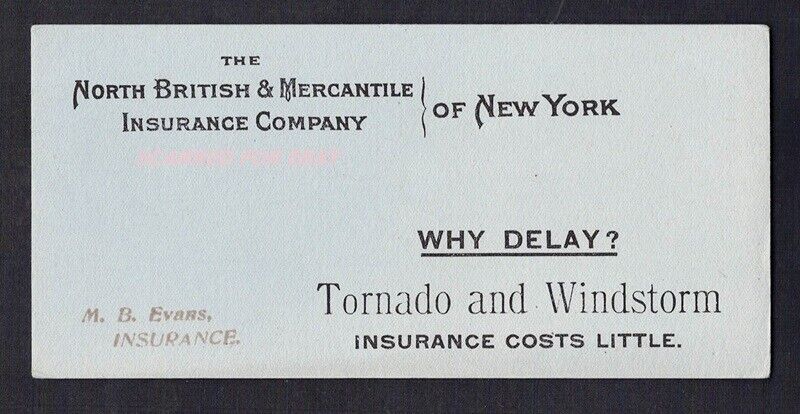 Advertising Blotter North British Mercantile Insurance Co of New York M B Evans