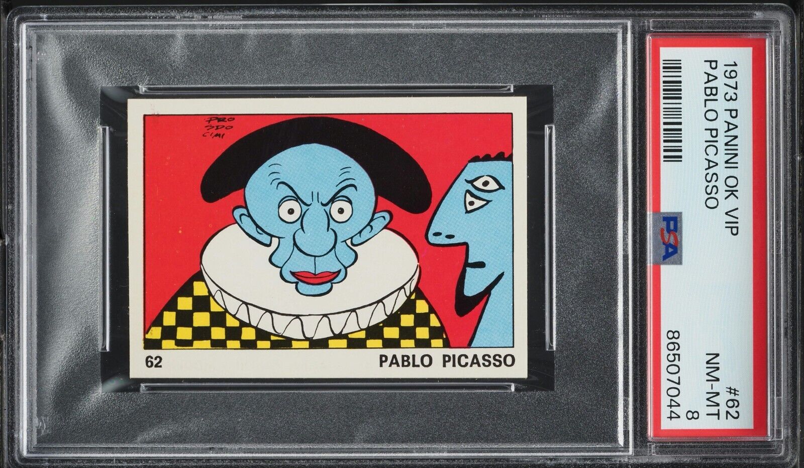 POP 4: 1973 PANINI OK VIP PABLO PICASSO #62 PSA 8 NM-MT ONLY 4 HIGHER EARLY CARD