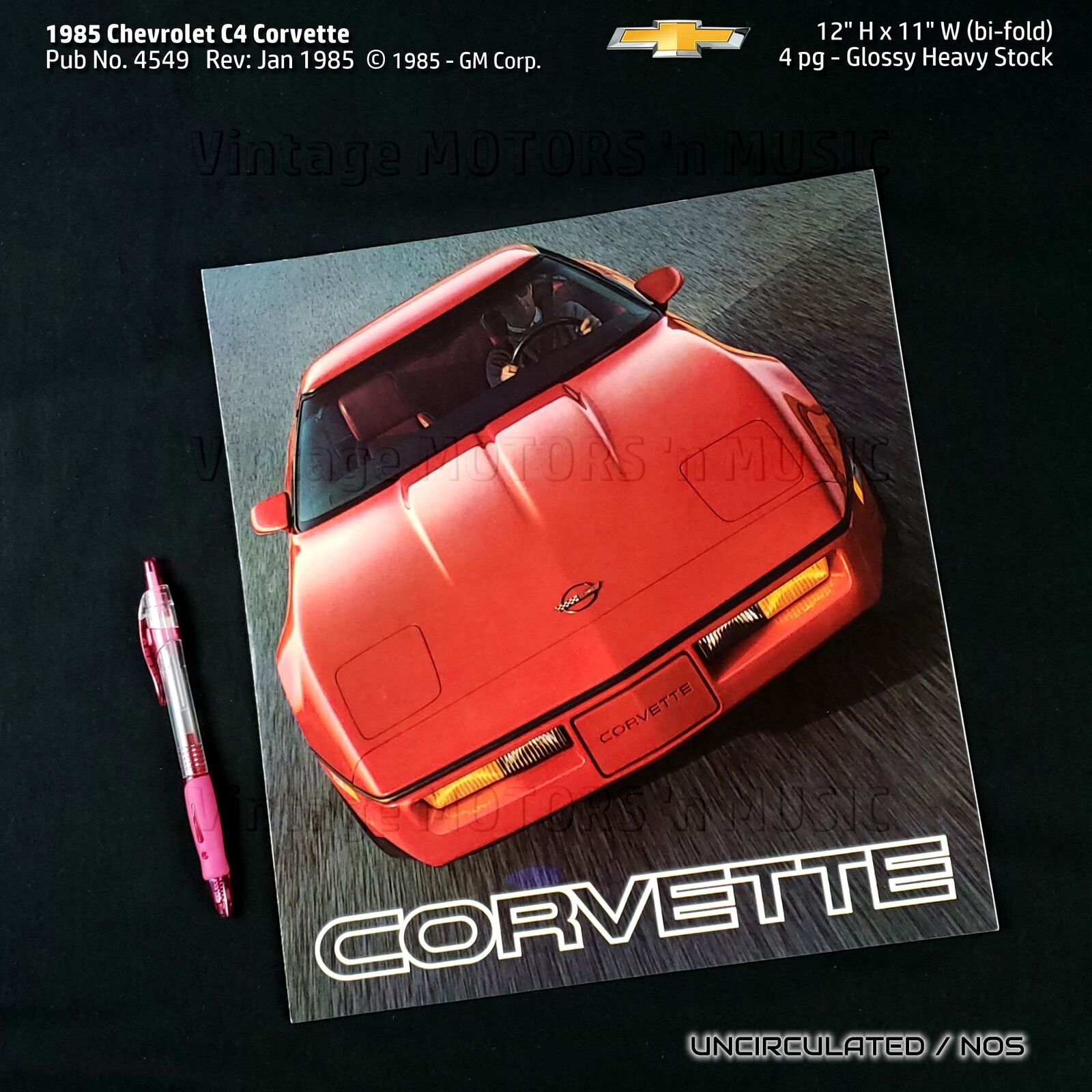 UNCIRCULATED 1985 Chevrolet Corvette 4 pg Color Brochure - Pub #4549 Rev: 01-85