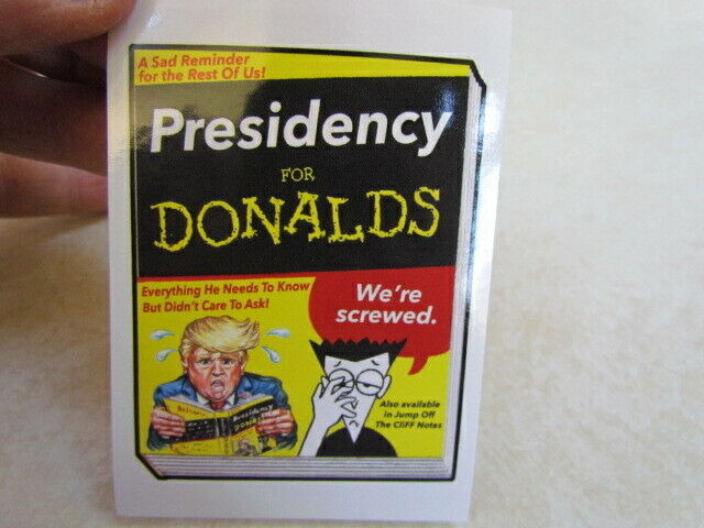 2017 Topps Garbage Pail Kids Disgrace to The White House #129 Pres. for Donalds