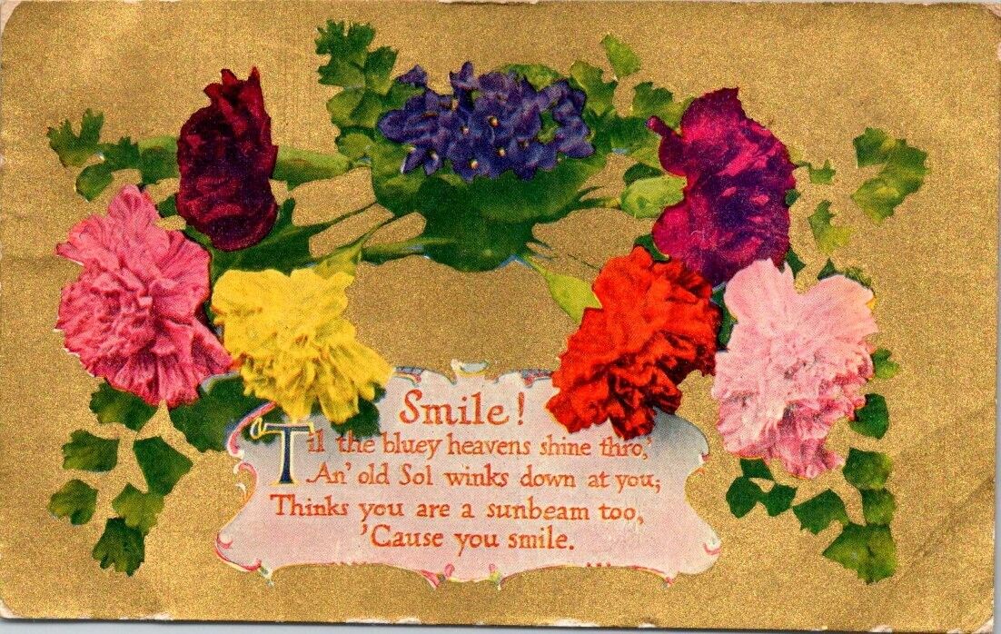 vintage postcard -Smile Til the bluey heavens shine thro, flowers gold foil 1909