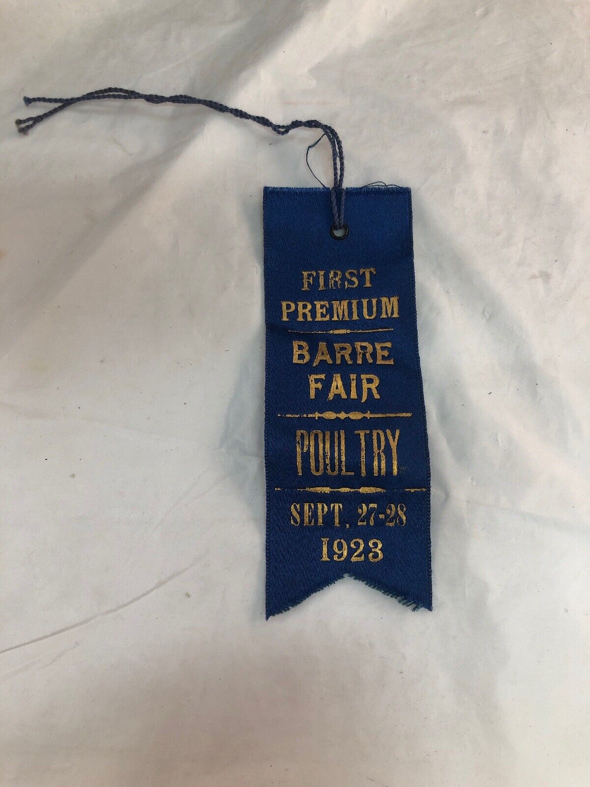 First Premium Barre Fair Poultry Ribbon September 27 28 1923 Vintage Antique Old