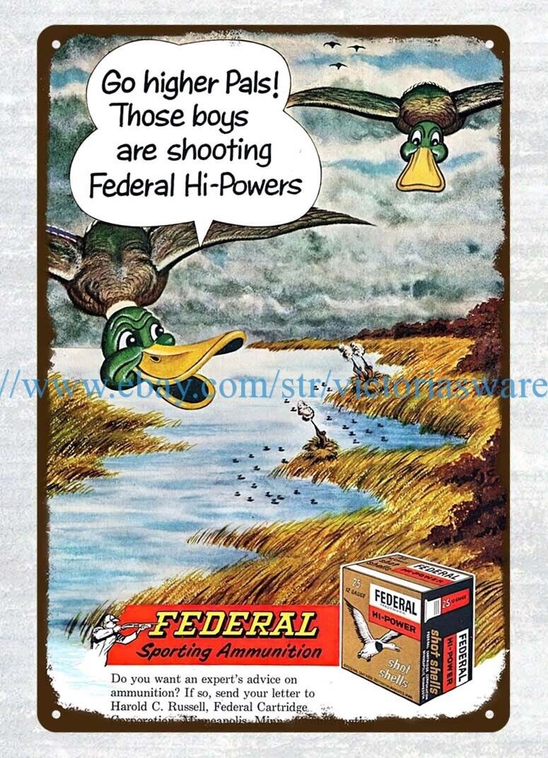 1960 Federal Hi Power Ammo Duck Hunting metal tin sign buy wall art