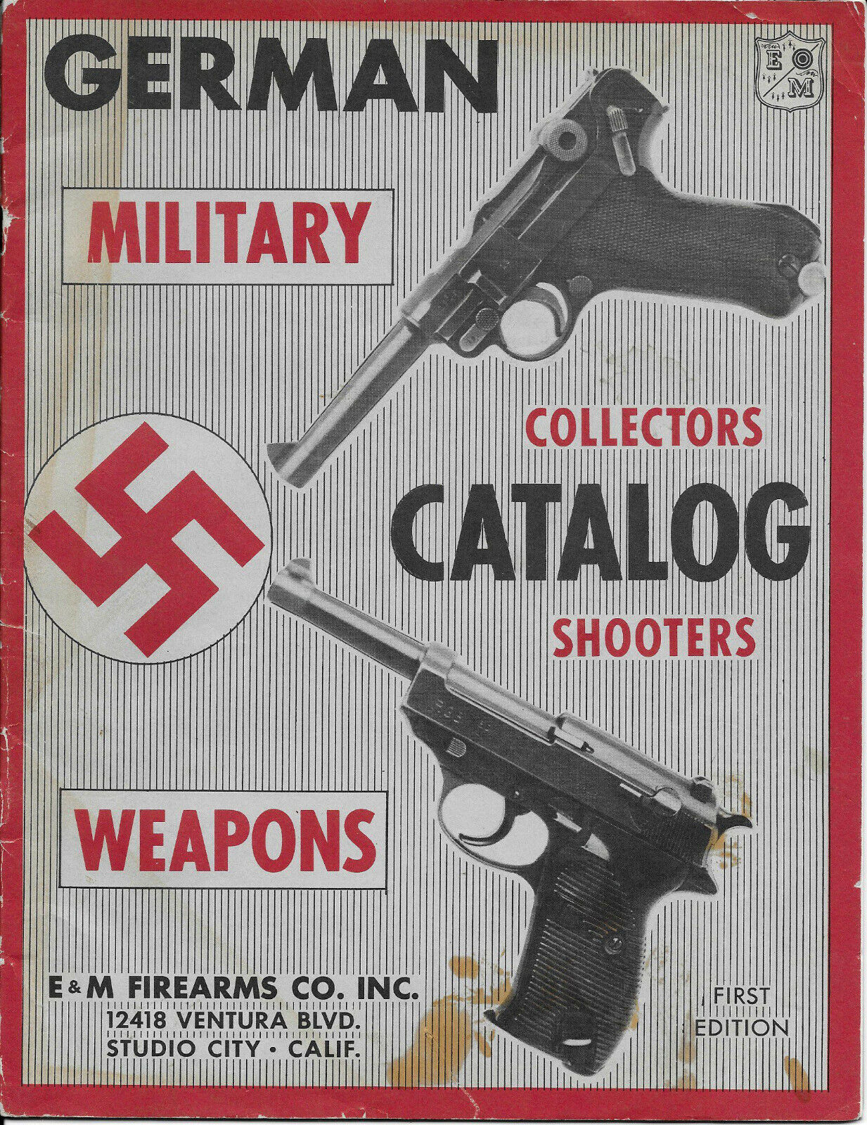German Military Weapons Collectors Catalog E & M Firearms Co. First Edition