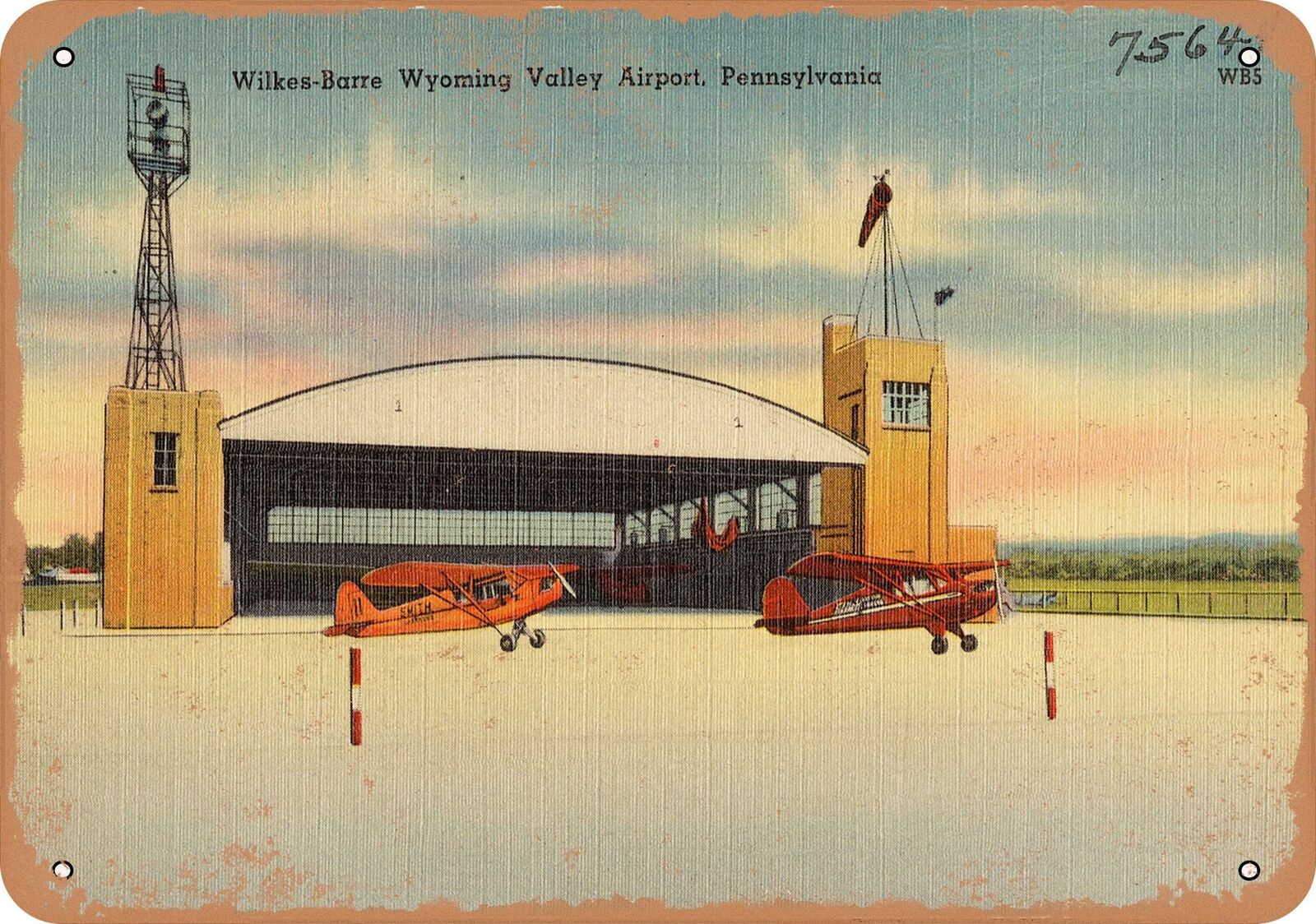 Metal Sign - Pennsylvania Postcard - Wilkes-Barre Wyoming Valley Airport, Penns