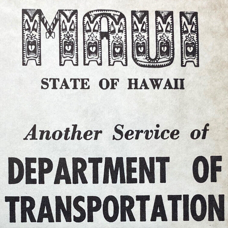 1968 Maui Department Transportation Map Program Kihei Lahaina Wailuku Kahului