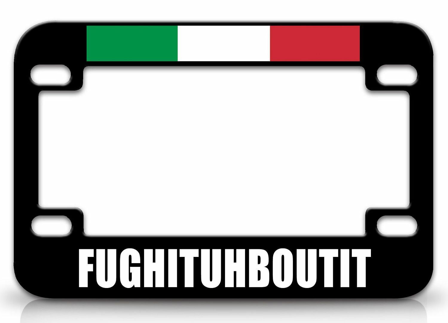 FUGHITUHBOUTIT Italy Italian Metal MOTORCYCLE License Frame x60
