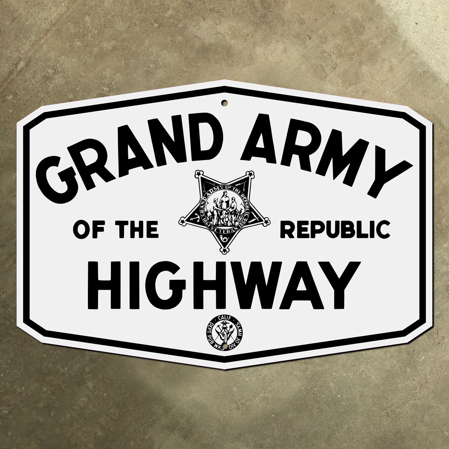 California Grand Army of the Republic Highway road sign 1956 US route 6