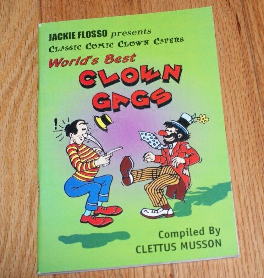 World\'s Best Clown Gags (MUSSON, 2003 Robbins reprint) -- LOL  --TMGS Book-MANIA