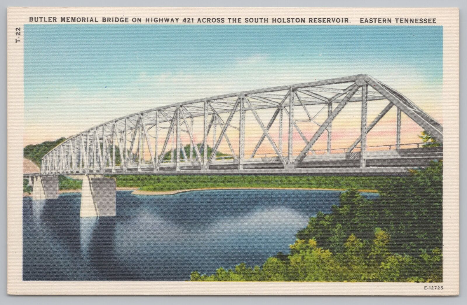 Bridge~Butler Memorial Bridge Across South Holston Reservoir~Vintage Postcard