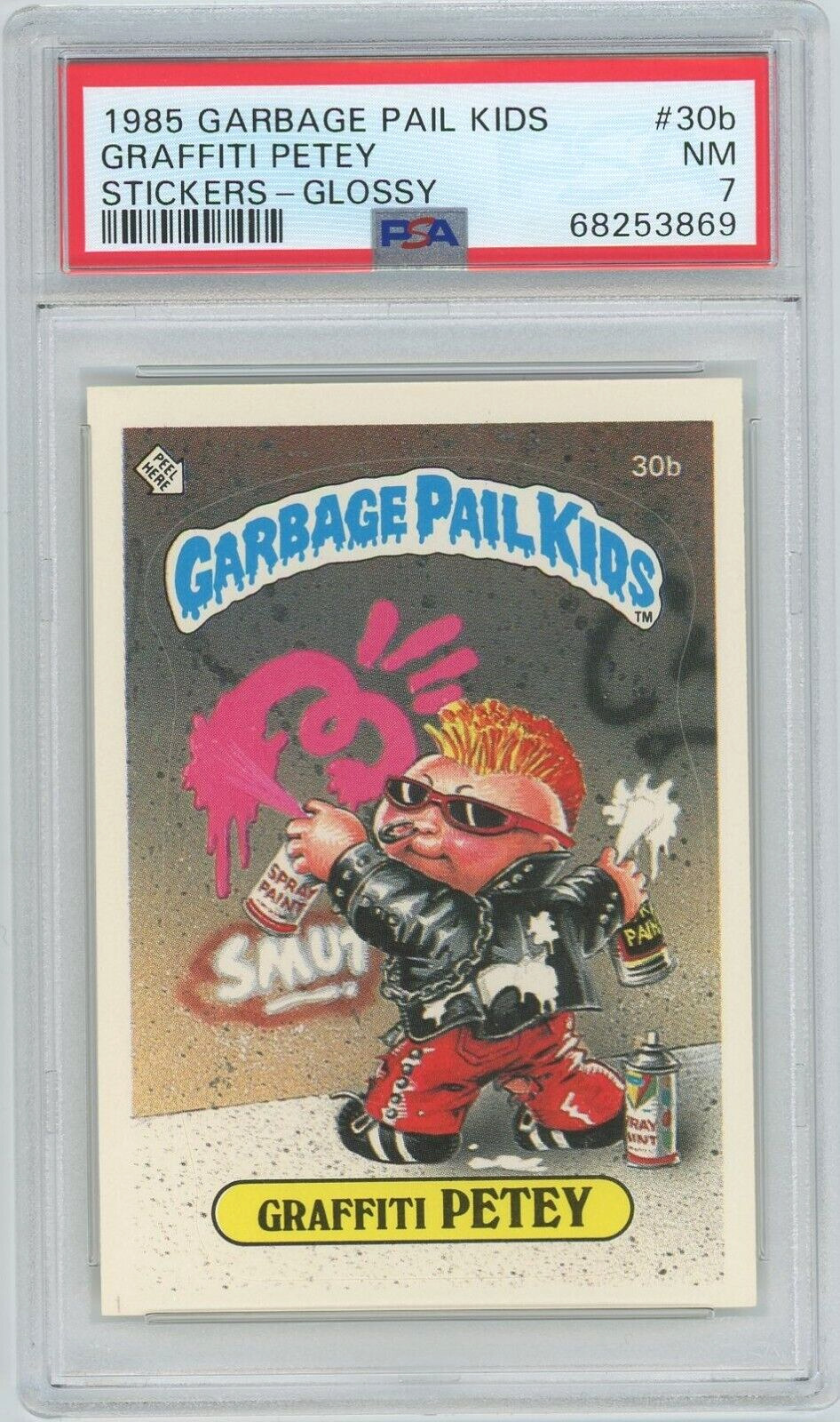 1985 Topps OS1 Garbage Pail Kids Series 1 GRAFFITI PETEY 30b GLOSSY Card PSA 7