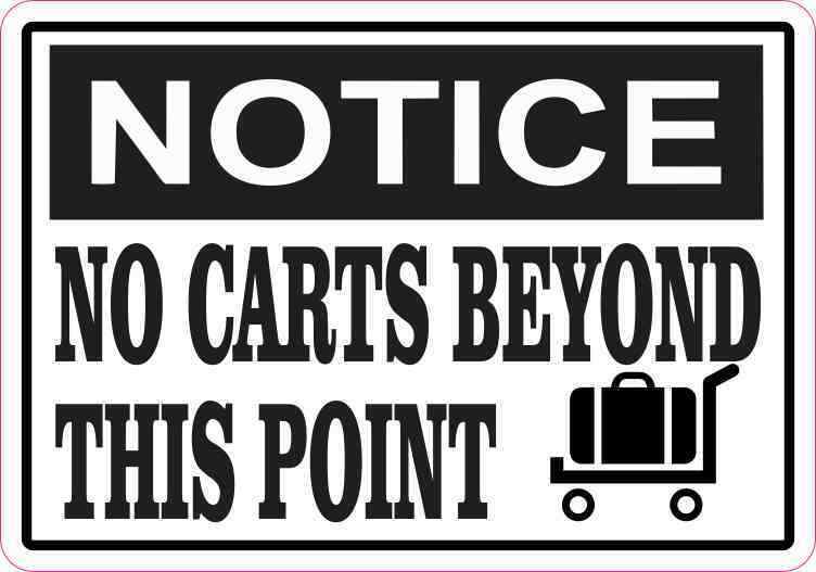 5x3.5 Luggage Cart Notice No Carts Beyond This Point Magnet Magnetic Hotel Sign