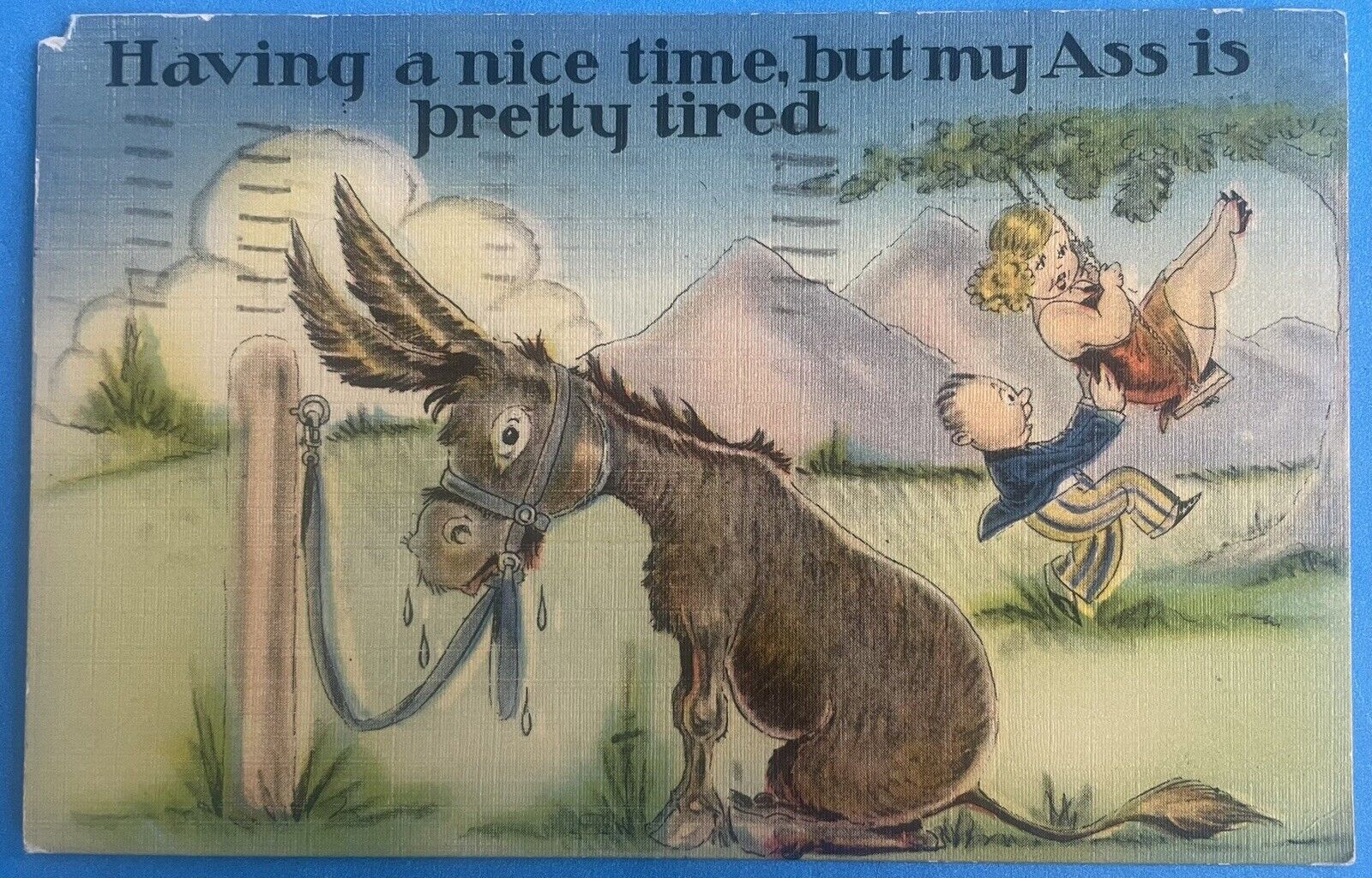 Vintage Humorous Postcard “My Ass is Pretty Tired” 1962 Linen Comic