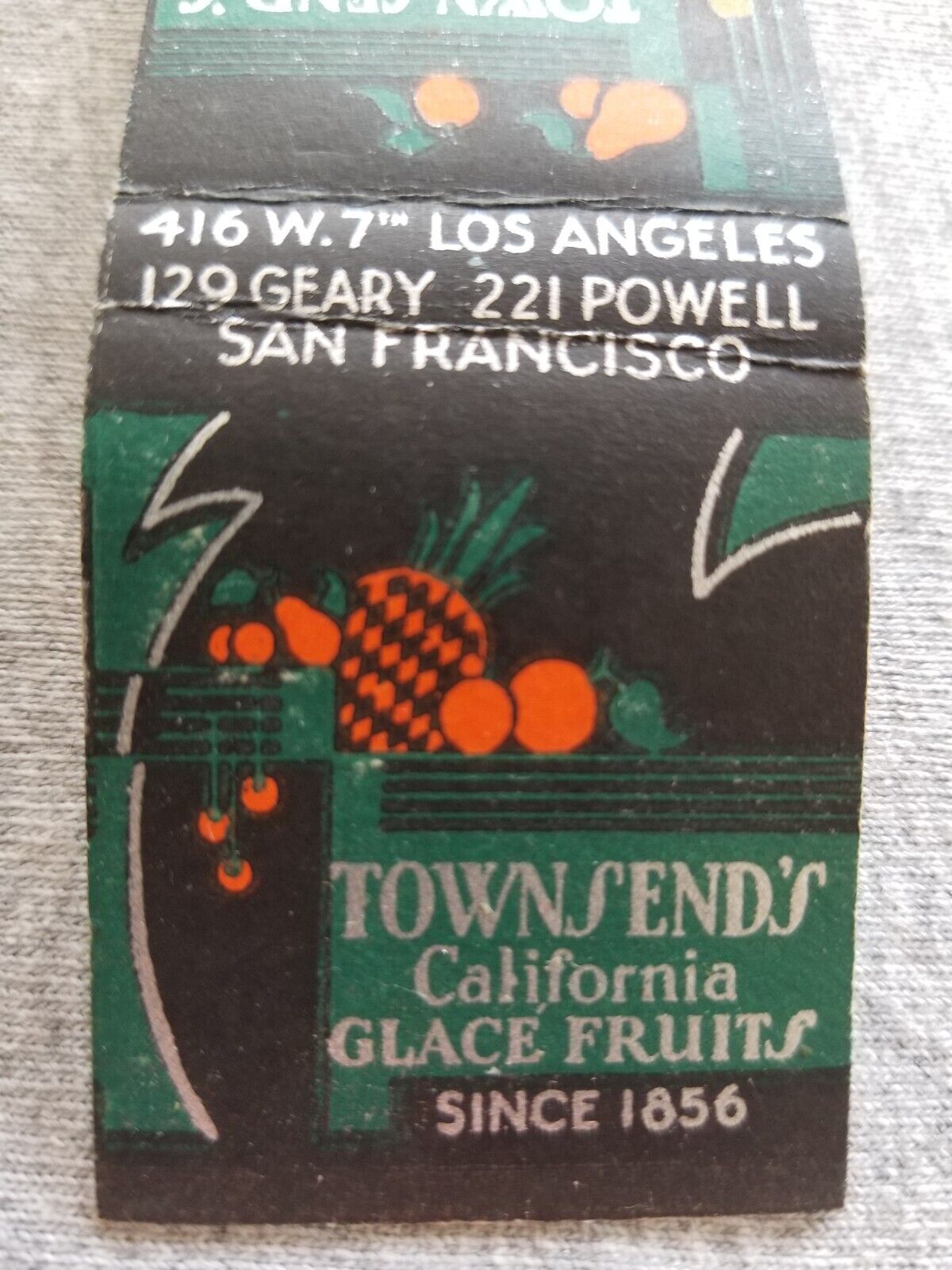 Vtg FS Matchbook Cover Townsends Glace Fruits Candy Restaurant San Francisco CA
