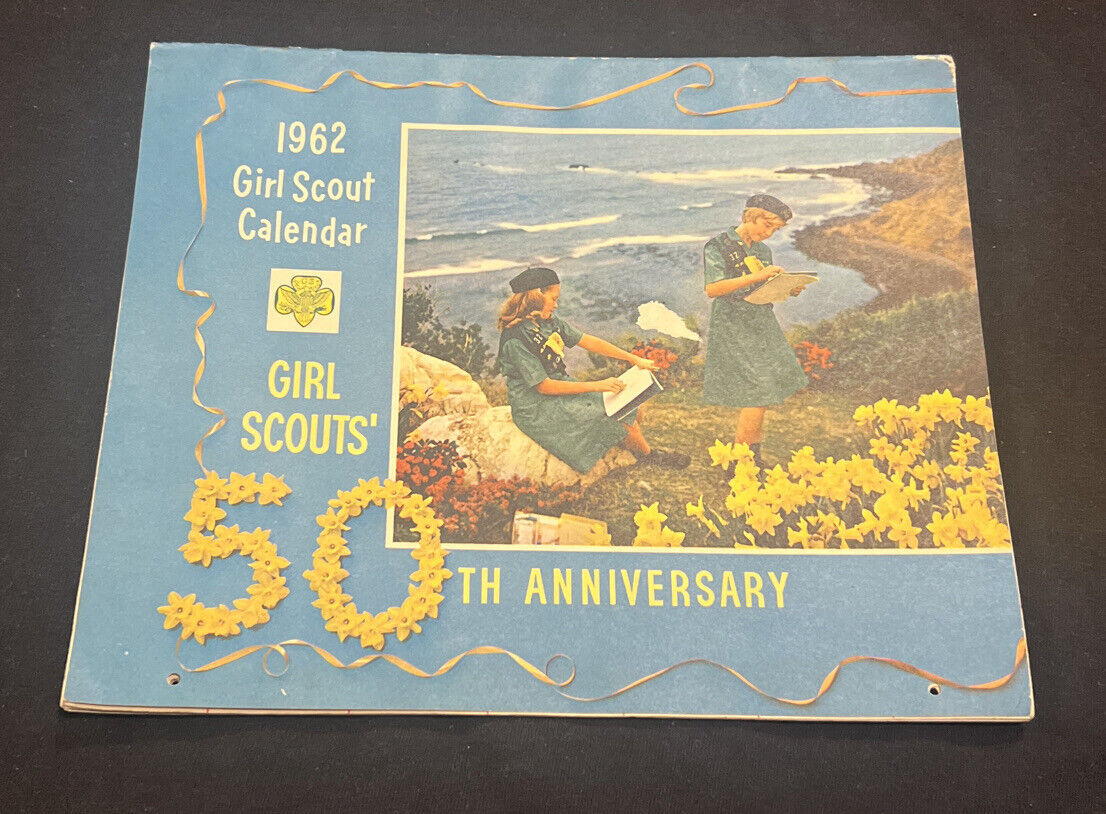 vintage 1962 Girl Scout Calendar Girl Scouts’ 50th Anniversary FD12