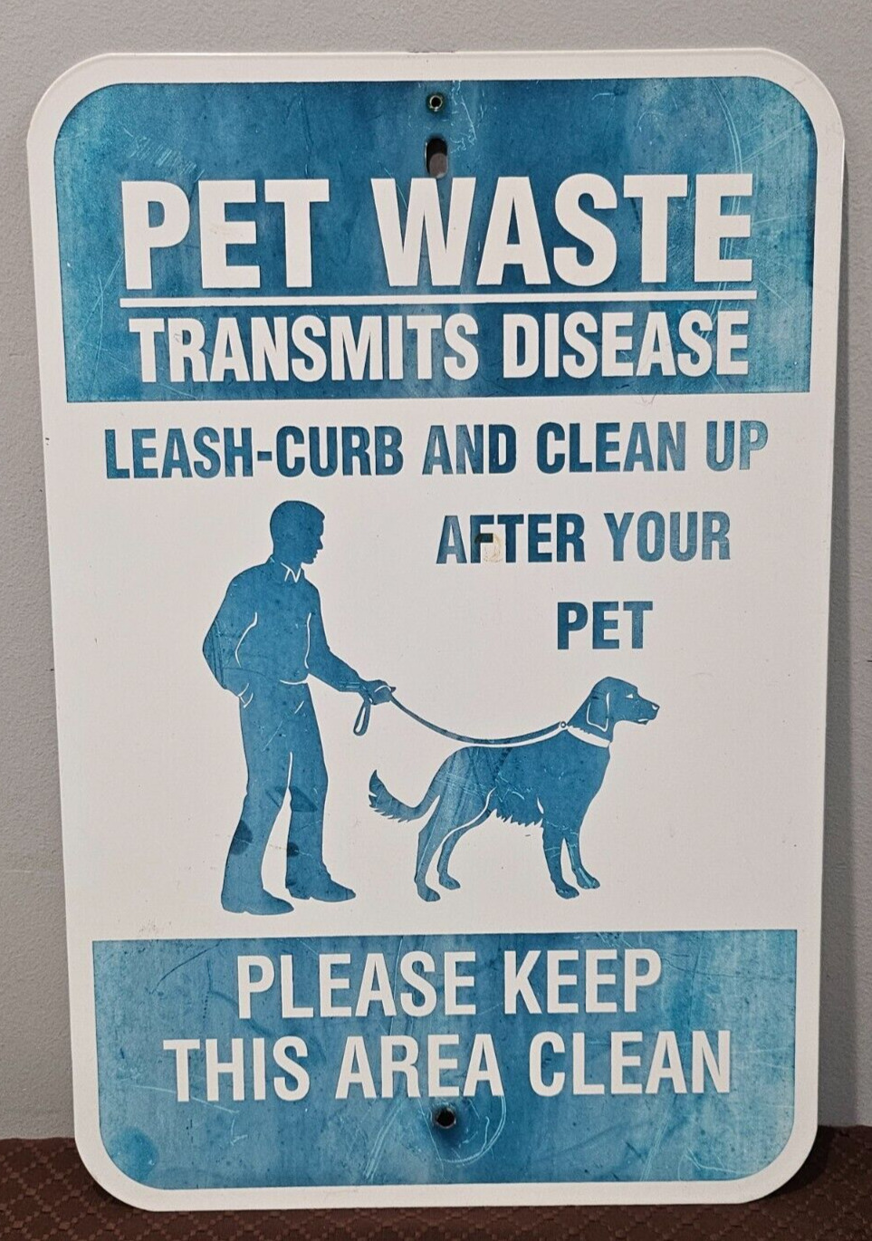 LEASH-CURB AND CLEAN UP AFTER YOUR PET VINTAGE USED STEEL METAL SIDEWALK AD SIGN