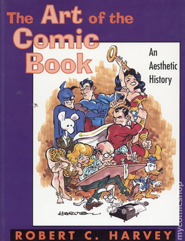 Art of the Comic Book: An Aesthetic History SC 1N-1ST FN 1996 Stock Image