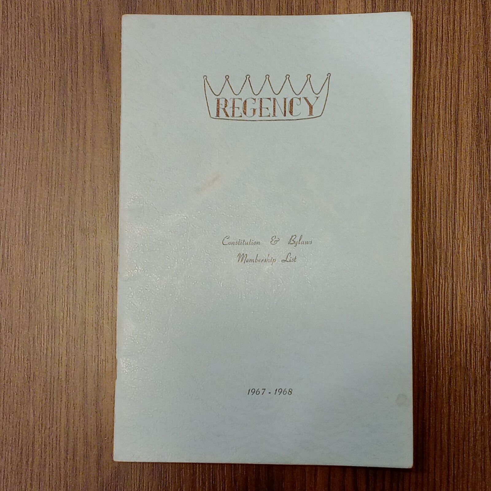 Regency 1967-1968 Constitution & Bylaw Membership List Dallas Tx Booklet Vintage