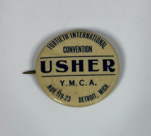 Antique 1919 YMCA 40th International Convention USHER Detroit Michigan Pin