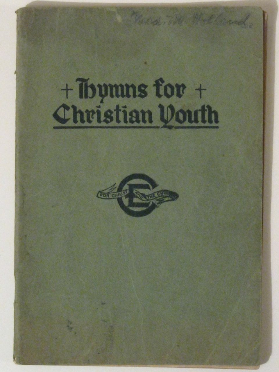 Vintage 1927 HYMNS for CHRISTIAN YOUTH Song Book
