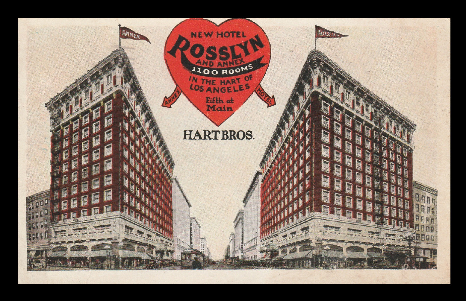 1925 Advertising Postcard Rosslyn New Hotel & Annex Los Angeles Hart Bros.