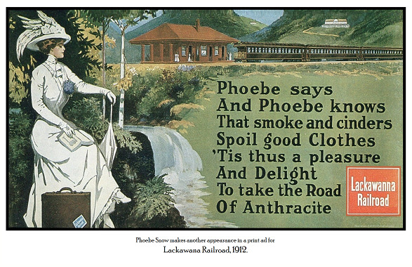 RAILROAD 5003 - Lackawanna Railroad Smoke and Cinders, 1912, Phoebe Snow 11 x 17