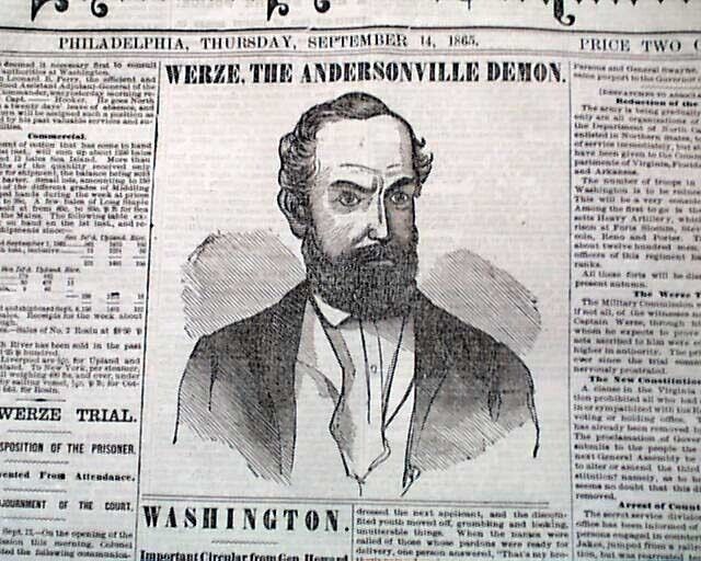 ANDERSONVILLE PRISON Georgia Atrocities Henry Wirz Trial w/ PRINT 1865 Newspaper